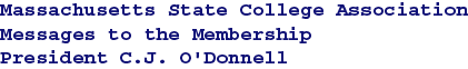 Messages to the Membership-Pres. C.J. O'Donnell